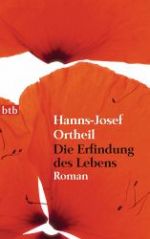 Buchcover Hanns-Josef Ortheil, Die Erfindung des Lebens