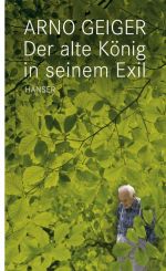 Buchcover Arno Geiger: Der alte König in seinem Exil