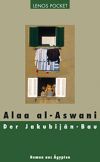 Buchcover Alaa al-Aswani, Der Jakubijan-Bai