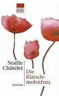 files/Vile Netzwerk/img/lernen/buchempfehlungen/klatschmohnfrau-chatelet.jpg