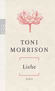 Morrison, Toni: Liebe