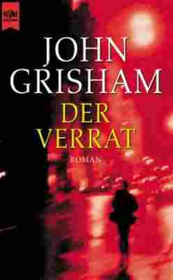 files/Vile Netzwerk/img/lernen/buchempfehlungen/verrat-grisham.jpg