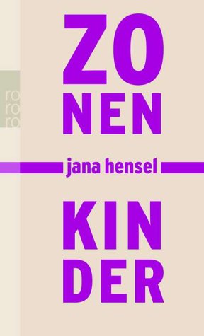 files/Vile Netzwerk/img/lernen/buchempfehlungen/zonenkinder-hensel.jpg